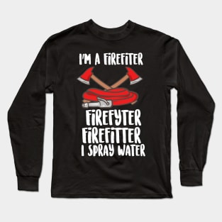 Fire Truck, Funny Firefighter Long Sleeve T-Shirt